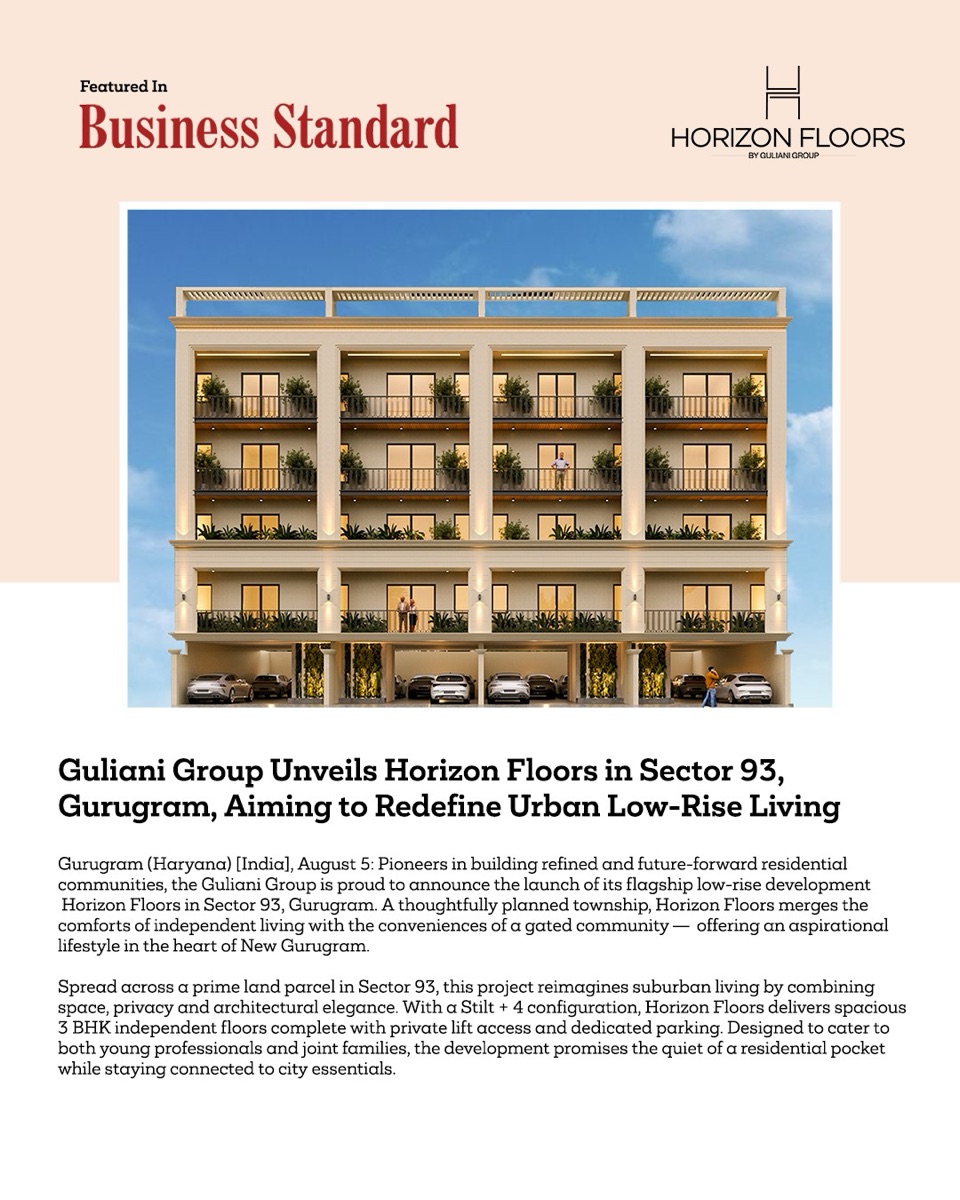 Business Standard feature on Horizon Floors redefining urban low-rise living in Gurugram